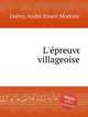 L`preuve villageoise, 