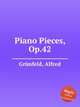 Piano Pieces, Op.42, 