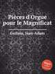 Pices d`Orgue pour le Magnificat, Guilain, Jean-Adam 