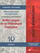 Французская литература. Belles pages de la litterature francaise. 10 класс. Профильное обучение, Елена Григорьева, Екатерина Горбачева 
