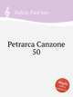 Petrarca Canzone 50, Gulick, Paul van 