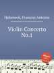 Violin Concerto No.1, 