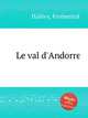 Le val d`Andorre, 