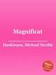 Magnificat, Hankinson, Michael Neville 