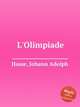 L`Olimpiade, Hasse, Johann Adolph 