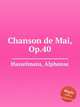 Chanson de Mai, Op.40, Hasselmans, Alphonse 