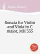Sonata for Violin and Viola in C major, MH 335, Haydn, Michael 