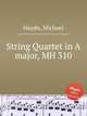 String Quartet in A major, MH 310, Haydn, Michael 