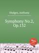 Symphony No.2, Op.132, Hedges, Anthony 