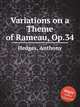 Variations on a Theme of Rameau, Op.34, Hedges, Anthony 