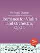 Romance for Violin and Orchestra, Op.11, Helsted, Gustav 