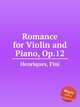 Romance for Violin and Piano, Op.12, Henriques, Fini 
