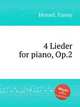 4 Lieder for piano, Op.2, Hensel, Fanny 