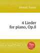 4 Lieder for piano, Op.8, Hensel, Fanny 