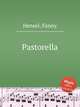 Pastorella, Hensel, Fanny 
