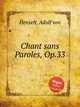 Chant sans Paroles, Op.33, Henselt, Adolf von 