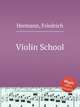 Violin School, Hermann, Friedrich 