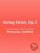 String Octet, Op.3, Herrmann, Gottfried 