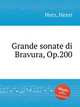 Grande sonate di Bravura, Op.200, Herz, Henri 