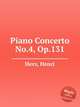 Piano Concerto No.4, Op.131, Herz, Henri 