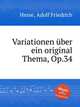 Variationen ber ein original Thema, Op.34, Hesse, Adolf Friedrich 