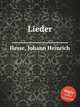 Lieder, Hesse, Johann Heinrich 
