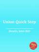 Union Quick Step, Hewitt, John Hill 