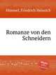 Romanze von den Schneidern, Himmel, Friedrich Heinrich 