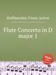 Flute Concerto in D major 1, Hoffmeister, Franz Anton 