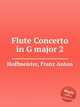 Flute Concerto in G major 2, Hoffmeister, Franz Anton 
