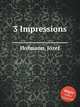 3 Impressions, 
