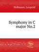 Symphony in C major No.2, Hofmann, Leopold 