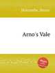 Arno`s Vale, Holcombe, Henry 