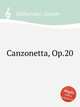 Canzonetta, Op.20, Hollaender, Gustav 
