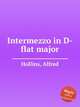 Intermezzo in D-flat major, Hollins, Alfred 