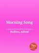 Morning Song, Hollins, Alfred 