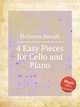 4 Easy Pieces for Cello and Piano, Hollman, Joseph 