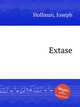 Extase, Hollman, Joseph 