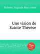 Une vision de Sainte Thrse, 