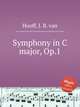 Symphony in C major, Op.1, Hooff, J. B. van 