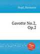 Gavotte No.2, Op.2, Hopf, Hermann 