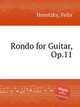 Rondo for Guitar, Op.11, Horetzky, Felix 