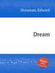 Dream, Horsman, Edward 