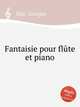 Fantaisie pour flte et piano, 