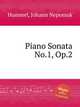 Piano Sonata No.1, Op.2, Hummel, Johann Nepomuk 