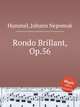 Rondo Brillant, Op.56, Hummel, Johann Nepomuk 