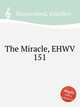 The Miracle, EHWV 151, Humperdinck, Engelbert 