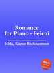 Romance for Piano - Feicui, Isida, Kazue Rockzaemon 
