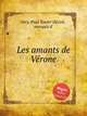 Les amants de Vrone, 