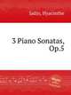 3 Piano Sonatas, Op.5, Jadin, Hyacinthe 